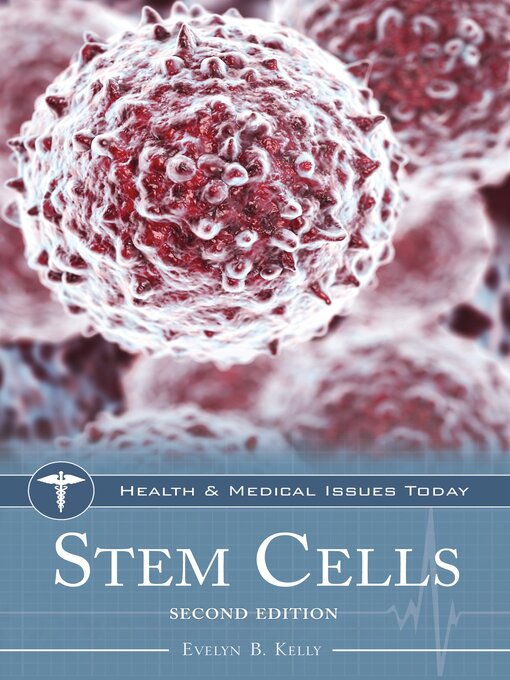 Title details for Stem Cells by Evelyn B. Kelly - Wait list